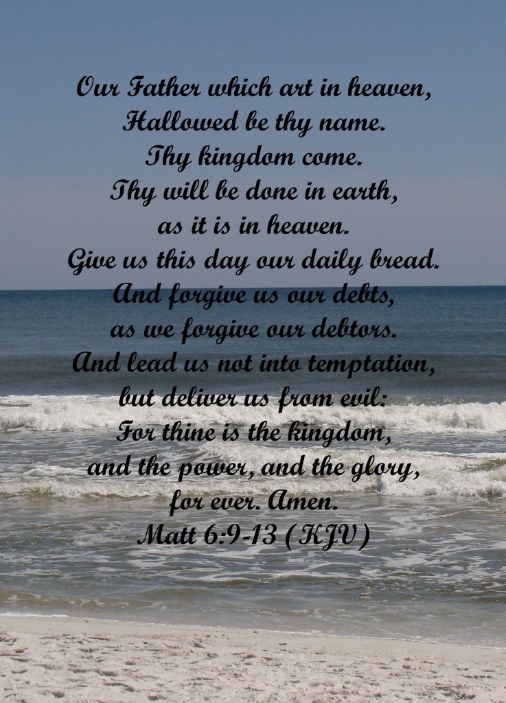 How to Pray the Lord’s Prayer – Prayer In Every City