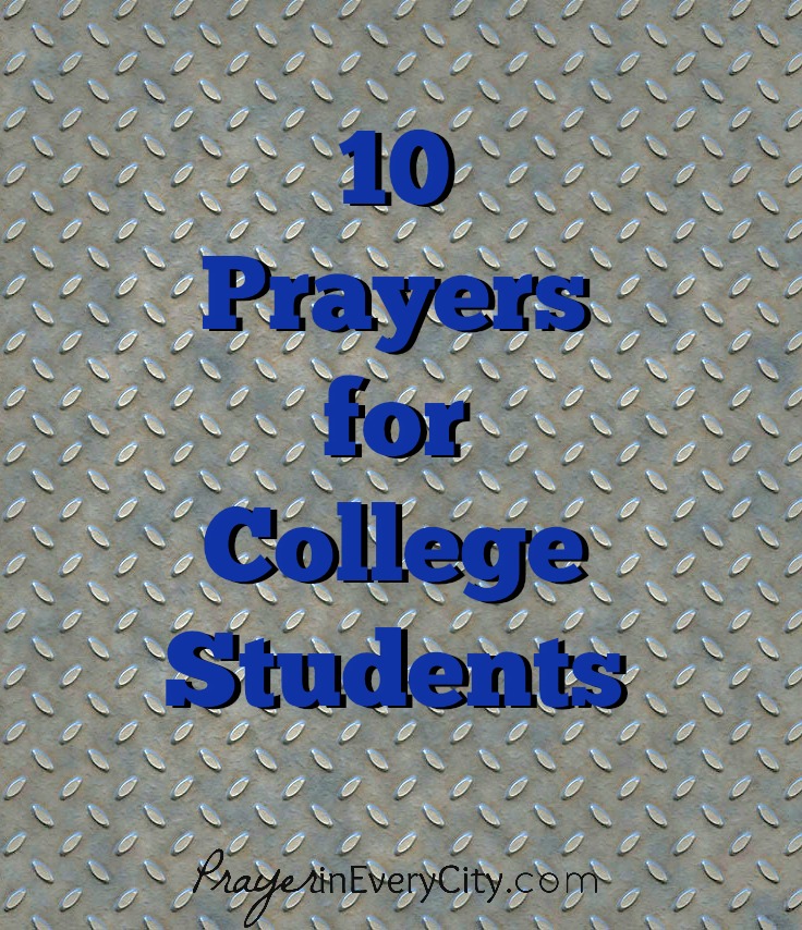 10 Prayers College Students V